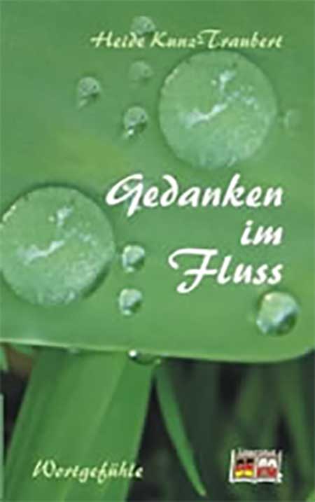 Kunz Traubert Titel Gedanken im Fluss