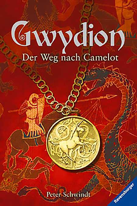 Schwindt Titel Gwydion Der Weg nach Camelot